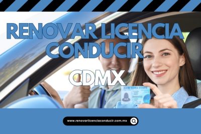 Renovar licencia de manejar en CDMX