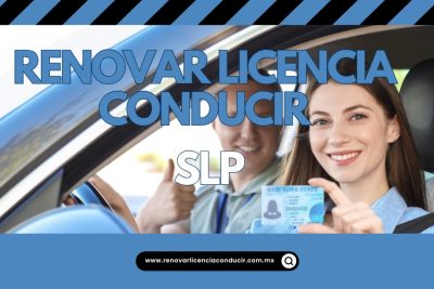 Renovar licencia de manejar en SLP